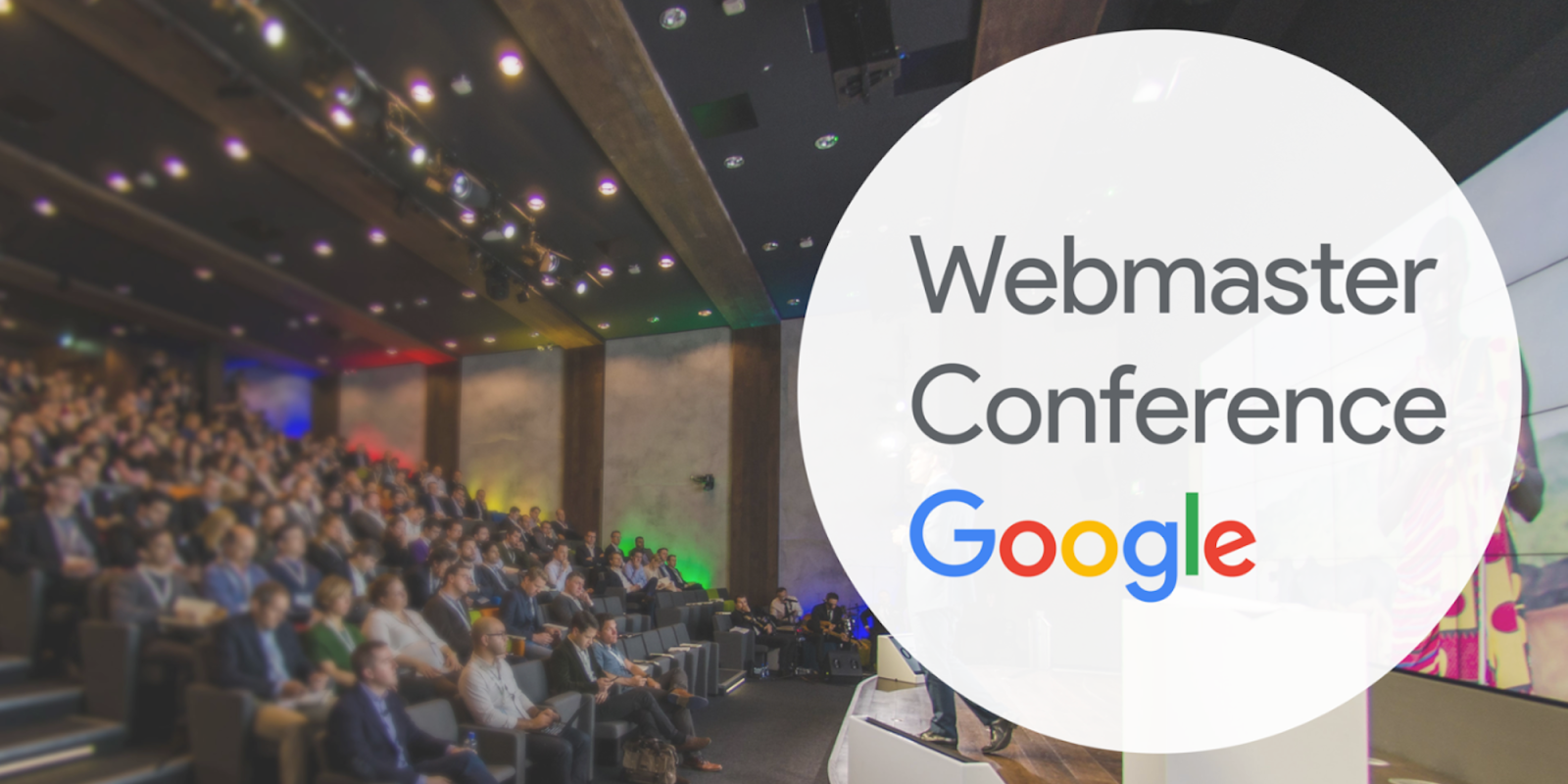 Google hosting Webmaster Conference