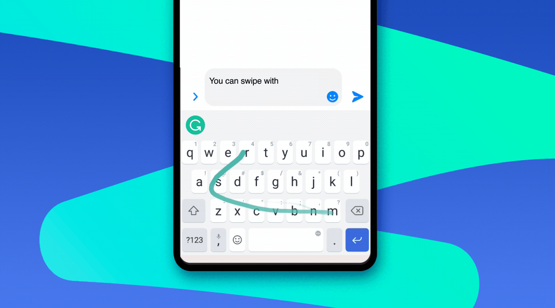 grammarly keyboard android swipe typing